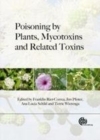 Image for Poisoning by Plants, Mycotoxins and Related Toxins