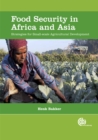 Image for Food Security in Africa and Asia : Strategies for Small-scale Agricultural Development