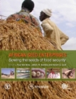 Image for African Seed Enterprises : Sowing the Seeds of Food Security