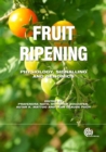 Image for Fruit ripening  : physiology, signalling and genomics