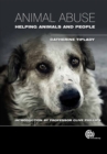 Image for Animal abuse  : helping animals and people