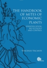 Image for Handbook of Mites of Economic Plants, The