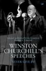 Image for Winston Churchill&#39;s speeches  : never give in!