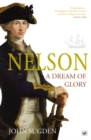 Image for Nelson  : a dream of glory