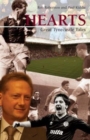 Image for Hearts  : great Tynecastle tales
