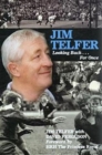 Image for Jim Telfer  : looking back - for once