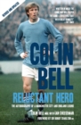 Image for Colin Bell  : reluctant hero