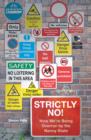 Image for Strictly No!