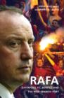 Image for Rafa  : Liverpool FC, Benâitez and the new Spanish fury