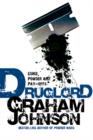 Image for Druglord  : guns, powder and pay-offs