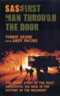 Image for SAS - first man through the door  : the inside story of the most successful SAS raid in the history of the regiment