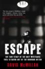 Image for Escape  : the true story of the only Westerner ever to break out of the Bangkok Hilton