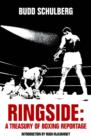 Image for Ringside  : a treasury of boxing reportage
