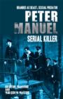 Image for Peter Manuel, serial killer