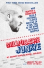 Image for Millionaire Junkie