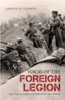 Image for Voices of the Foreign LegionThe French Foreign Legion in Its Own Words