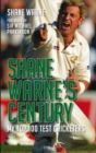 Image for Shane Warne&#39;s Century