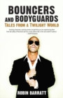 Image for Bouncers and bodyguards  : tales from a twilight world