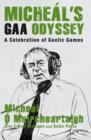 Image for Micheals GAA Odyssey