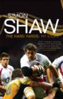 Image for Simon Shaw  : the hard yards: my story