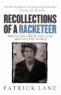 Image for Recollections of a racketeer  : smuggling hash and cash around the world