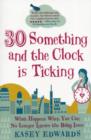 Image for 30-something and the Clock is Ticking
