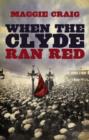 Image for When the Clyde Ran Red