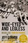 Image for Wide-eyed and legless: inside the Tour de France