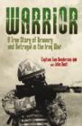 Image for Warrior: a true story of bravery and betrayal in the Iraq War