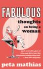 Image for Fabulous: thoughts on being a woman