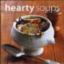 Image for Hearty soups  : delicious meals in a bowl