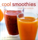 Image for Cool smoothies  : juices and cocktails