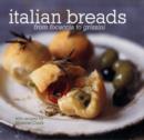 Image for Italian breads  : from focaccia to grissini