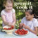 Image for Grow it Cook it with Kids
