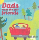 Image for Dads Make the Best Friends