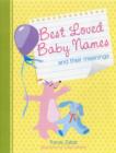 Image for Best Loved Baby Names and Their Meanings