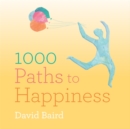 Image for A thousand paths to happiness