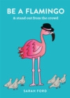 Image for Be a Flamingo