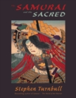 Image for The Samurai and the Sacred : The Path of the Warrior