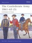 Image for The Confederate Army 1861-653: Louisiana &amp; Texas