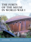 Image for The Forts of the Meuse in World War I