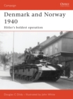 Image for Denmark and Norway 1940  : Hitler&#39;s boldest operation