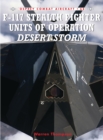 Image for F-117 Stealth Fighter Units of Operation Desert Storm