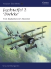 Image for Jagdstaffel 2 &#39;Boelcke&#39;  : Richthofen&#39;s mentor
