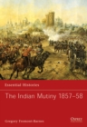 Image for The Indian Mutiny 1857–58