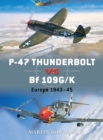Image for P-47 Thunderbolt vs Bf 109G/K