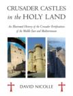 Image for Crusader Castles in the Holy Land