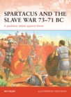 Image for Spartacus and the Slave War 73-71 BC