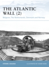 Image for The Atlantic wall (2)  : Belgium, the Netherlands, Denmark and Norway