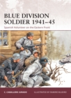 Image for Blue Division Soldier 1941–45